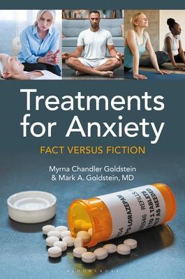 Treatments for Anxiety: Fact Versus Fiction Subscription