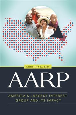 AARP: America's Largest Interest Group and Its Impact