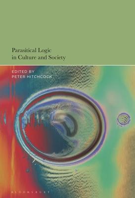 Parasitical Logic in Culture and Society Subscription