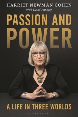 Passion and Power: A Life in Three Worlds Subscription