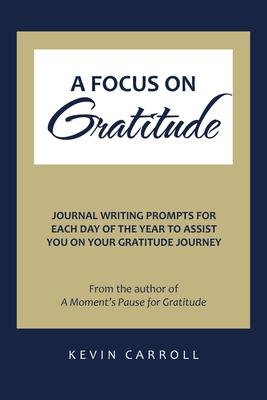 A Focus on Gratitude