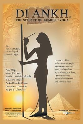 Di Ankh the Science of Kemetic Yoga Subscription