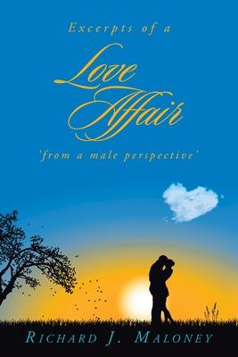 Excerpts of a Love Affair 'from a male perspective' Subscription
