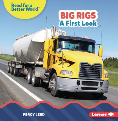 Big Rigs: A First Look