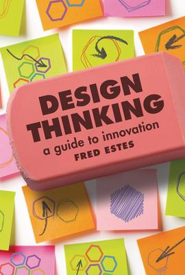 Design Thinking: A Guide to Innovation Subscription