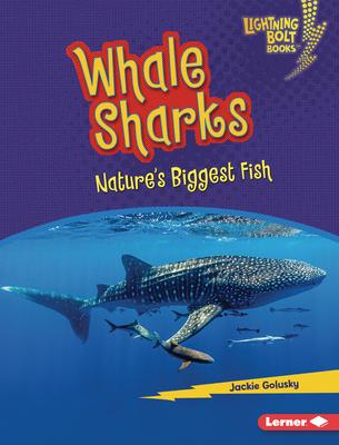 Whale Sharks: Nature's Biggest Fish