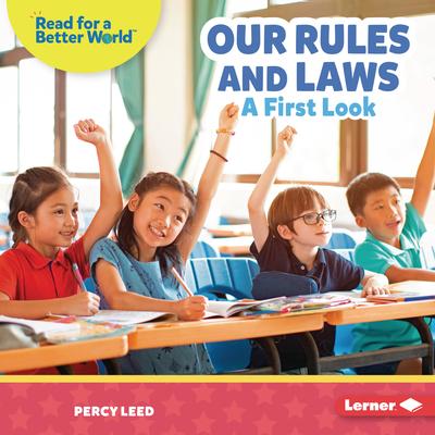 Our Rules and Laws: A First Look