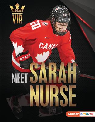 Meet Sarah Nurse: Olympic Hockey Superstar