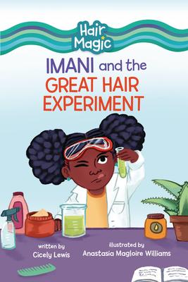 Imani and the Great Hair Experiment