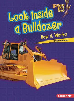 Look Inside a Bulldozer: How It Works