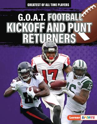 G.O.A.T. Football Kickoff and Punt Returners