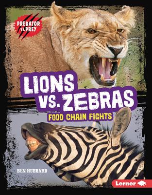 Lions vs. Zebras: Food Chain Fights