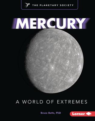 Mercury: A World of Extremes