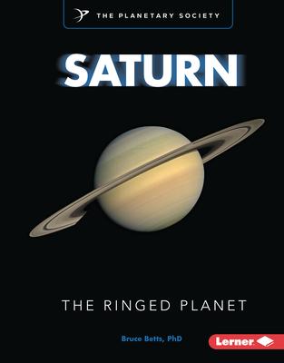 Saturn: The Ringed Planet