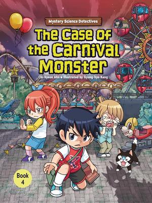 The Case of the Carnival Monster: Book 4 Subscription