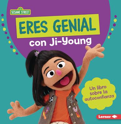 Eres Genial Con Ji-Young (You Rock with Ji-Young): Un Libro Sobre La Autoconfianza (a Book about Self-Confidence)