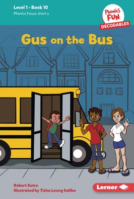 Gus on the Bus: Book 10