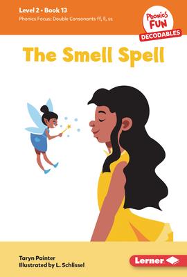 The Smell Spell: Book 13