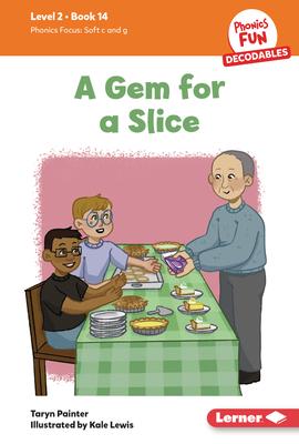 A Gem for a Slice: Book 14