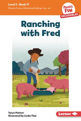 Ranching with Fred: Book 17