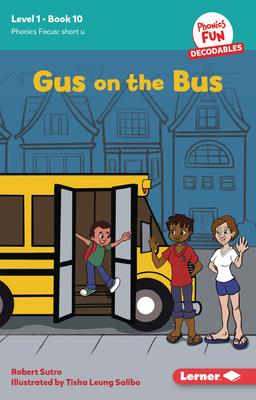 Gus on the Bus: Book 10