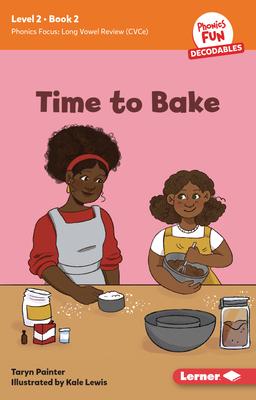 Time to Bake: Book 2