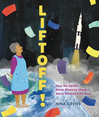 Liftoff!: How the Apollo Moon Missions Made Alma Thomas's Art Soar Subscription