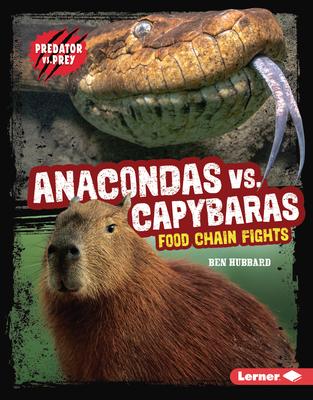 Anacondas vs. Capybaras: Food Chain Fights Subscription