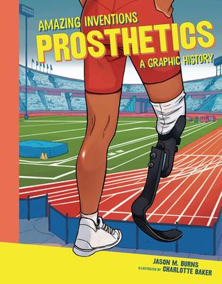 Prosthetics: A Graphic History Subscription