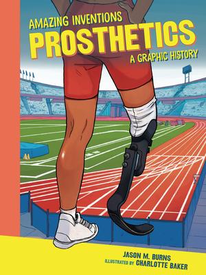 Prosthetics: A Graphic History Subscription
