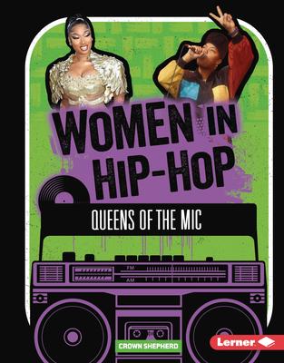 Women in Hip-Hop: Queens of the MIC Subscription