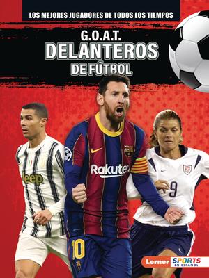 G.O.A.T. Delanteros de Ftbol (G.O.A.T. Soccer Strikers)