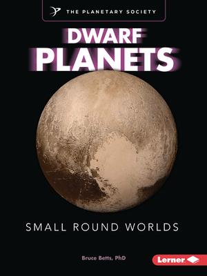 Dwarf Planets: Small Round Worlds Subscription