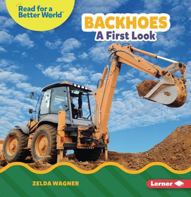 Backhoes: A First Look Subscription