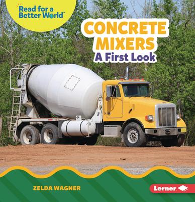 Concrete Mixers: A First Look Subscription