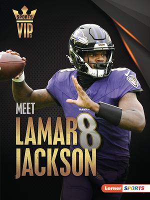 Meet Lamar Jackson: Baltimore Ravens Superstar