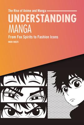 Understanding Manga: From Fox Spirits to Fashion Icons Subscription