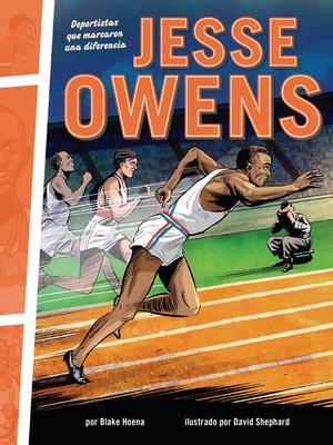 Jesse Owens: Deportistas Que Marcaron Una Diferencia (Athletes Who Made a Difference) Subscription