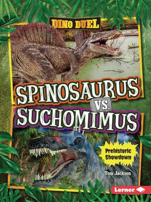 Spinosaurus vs. Suchomimus: Prehistoric Showdown Subscription