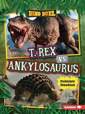 T. Rex vs. Ankylosaurus: Prehistoric Showdown Subscription