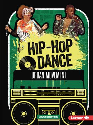 Hip-Hop Dance: Urban Movement Subscription