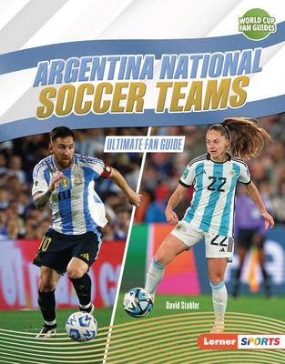 Argentina National Soccer Teams: Ultimate Fan Guide Subscription