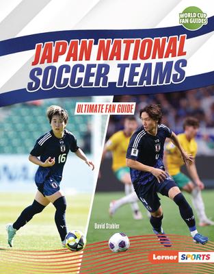 Japan National Soccer Teams: Ultimate Fan Guide Subscription