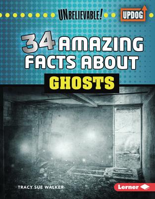 34 Amazing Facts about Ghosts Subscription