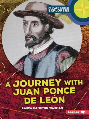 A Journey with Juan Ponce de Len Subscription
