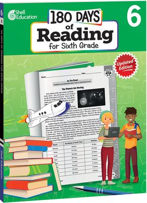 180 Days(tm) Reading for Sixth Grade, 2nd Edition: Practice, Assess, Diagnose