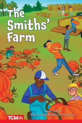 The Smiths' Farm: Level 2: Book 6