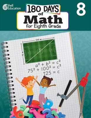 180 Days(tm) Math for Eighth Grade: Practice, Assess, Diagnose