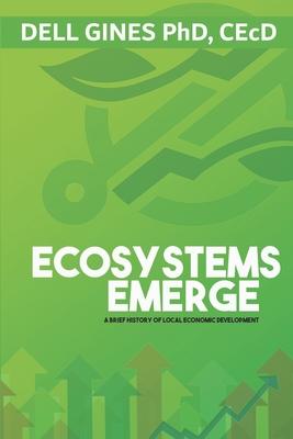 Ecosystems Emerge