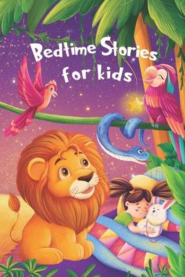 Bedtime Stories for kids: Five minute stories for boys and girls 4-8 years old